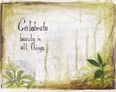 Celebrate Beauty ORIGINAL - mixed media collage - 9"x12"
