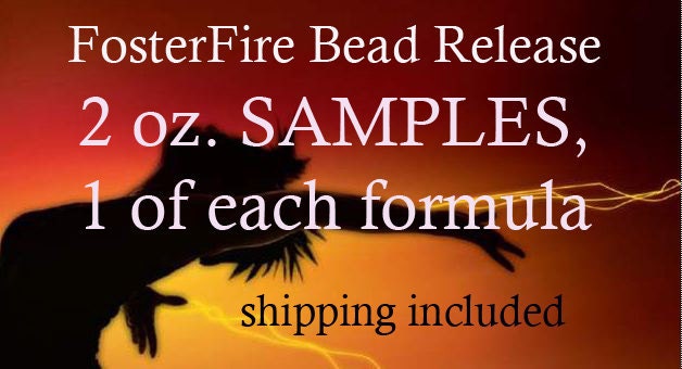 FosterFire Bead Release 2 oz. SAMPLES, one of each formula - Try them all