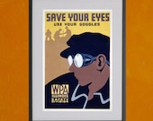 Save Your Eyes - Use Goggles, 1937 WPA Poster - 8.5 x 11 Poster Print - also available in 13x19 - see listing details