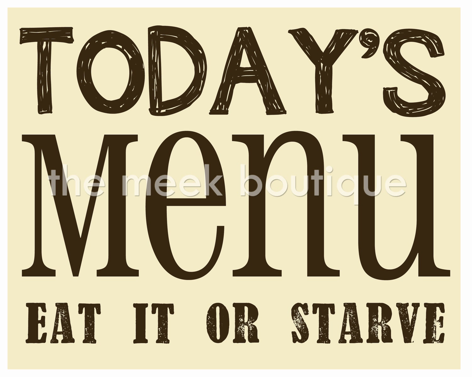 INSTANT DOWNLOAD, Today's Menu Kitchen Art Printable, No. 47