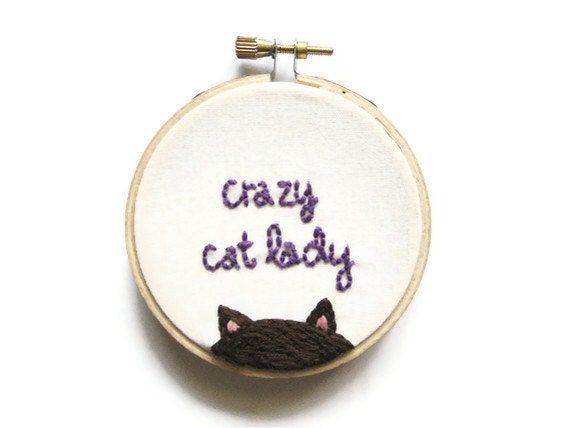 Crazy Cat Lady Embroidery Hoop - Fun Cute Brown Kitty Animal Lover Home Decor or Christmas Holiday Ornament