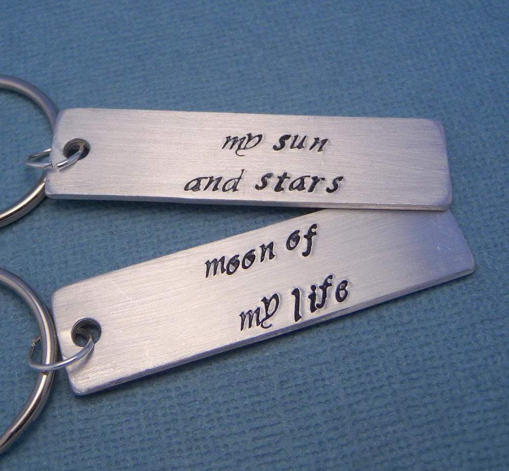 Game of Thrones Inspired - My Sun And Stars and Moon Of My Life - A Pair Hand Stamped Aluminum Keychains