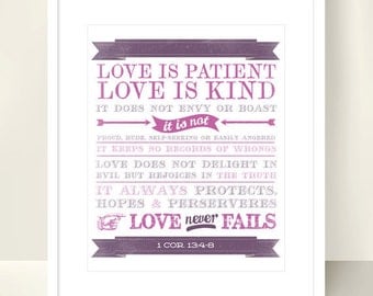 Love is Patient, Love is Kind. Wedding, Anniversary, Engagement Print - 8x10 inch - Christian Scripture Bible
