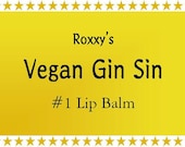 Roxxys Gin Flavored Lip Balm is Dynamite
