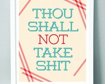 Thou Shall Not