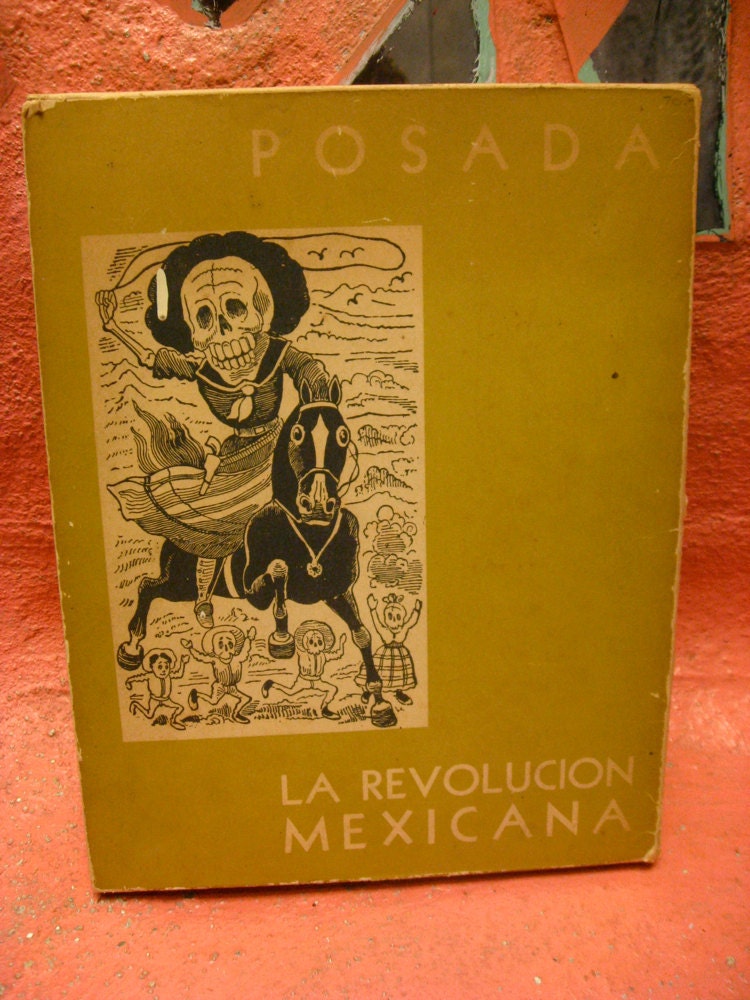 La Revolucion Mexicana Cartoon Print Book by Posada - Day of the Dead prints