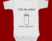 I hit the bottle dont judge me funny screenprint baby onesie bodysuit creeper one piece shower gift