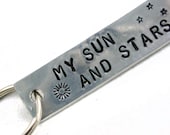 My Sun and Stars Key Chain - Game of Thrones Inspired Dothraki Hand Stamped Keychain - Romantic Gift Under 10, For Him