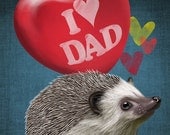 I LOVE DAD Hedgehog and a red balloon on a rustic blue background (poster 8x10) Illustration fine art giclée prints