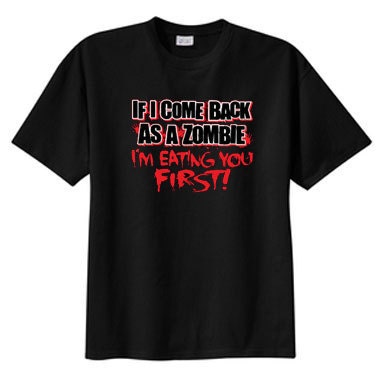 ZOMBIE Eating You First New T Shirt Free Shipping, All Sizes, S M L XL 2X 3X 4X 5X , Unisex Crew Neck, The Zombie Revolution Continues - SabellasEmporium