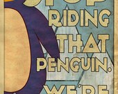 Things I've Said to My Children - Penguin (16x20)