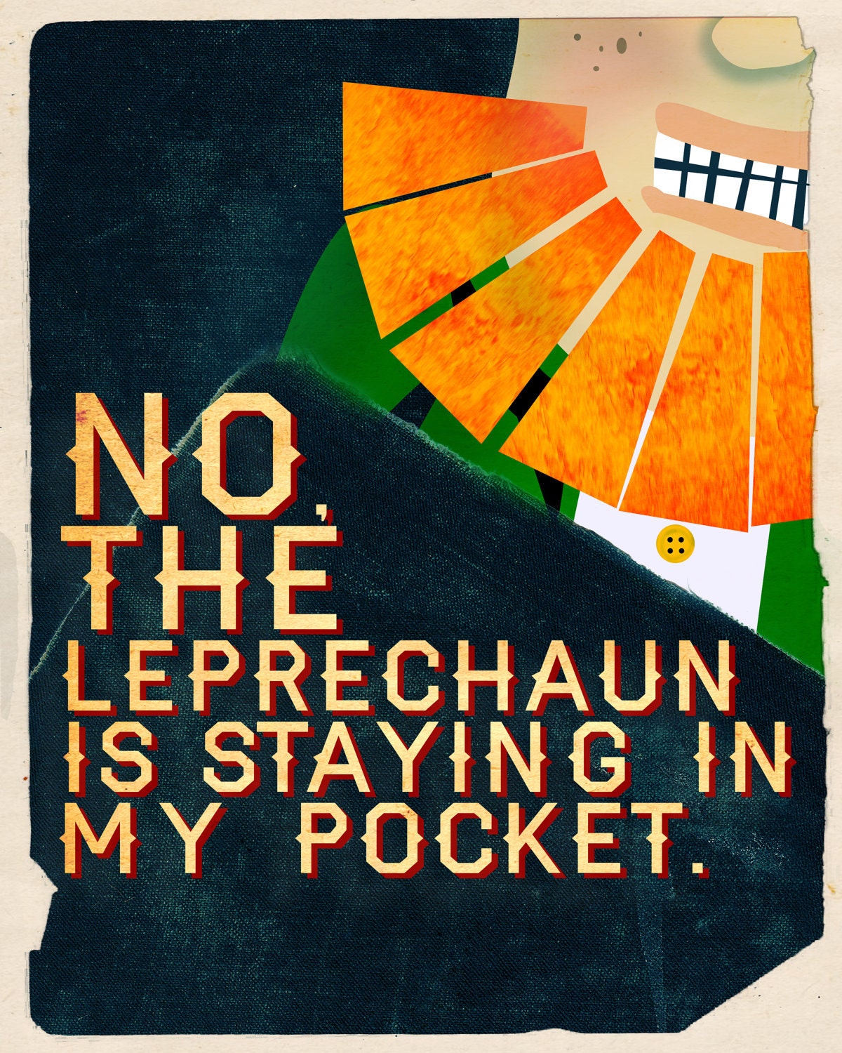 Things I've Said to My Children - Leprechaun (16x20)