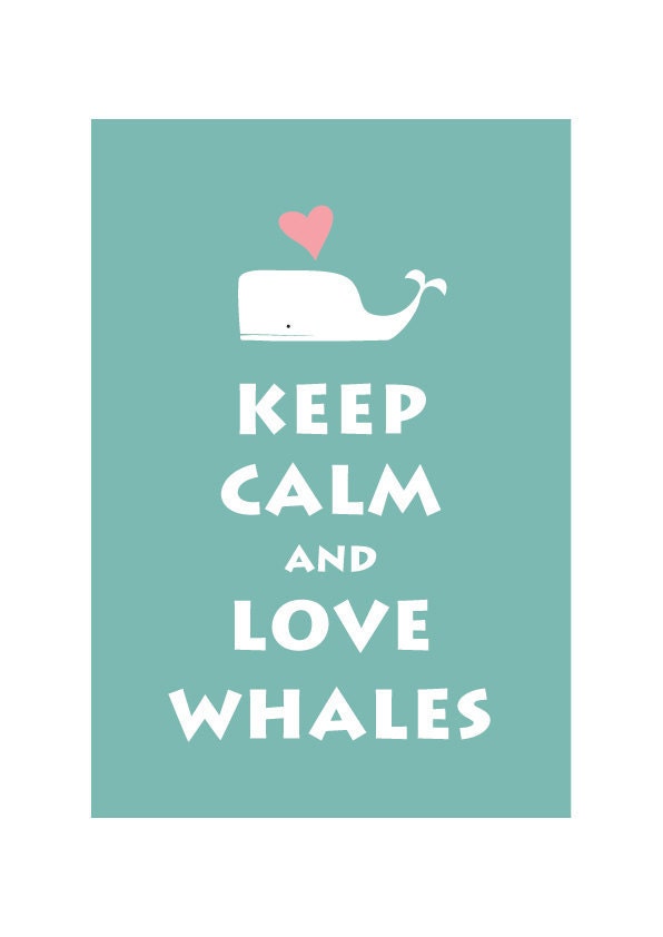 Large 13X19 Keep Calm and Love Whale - Light Teal -  Personalized custom Wedding Birthday Anniversary Gift Children Kids Home Decor