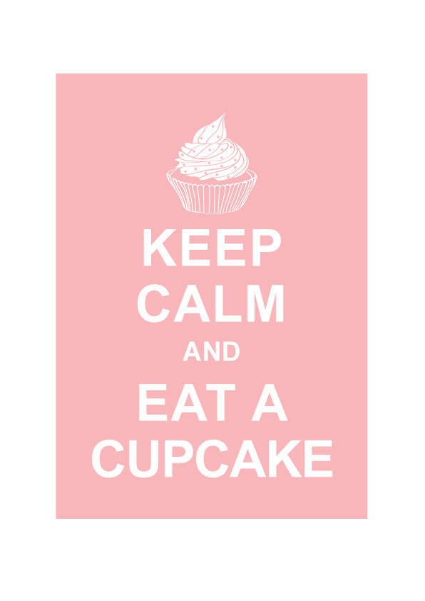 Keep Calm and Eat A Cupcake : Powder Pink - Wedding Birthday Anniversary Gift Children Decor Kids Room Home Decor - BUY 2 Get 1 Free