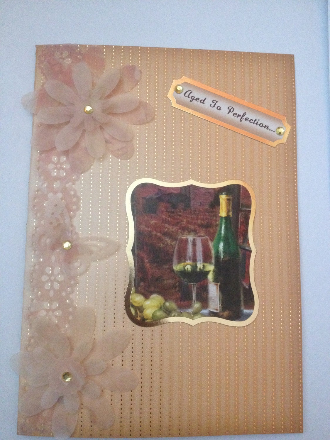 unique handmade greetings card birthday card any occasion card wine lovers card hand made flower card blank card own sentiments card