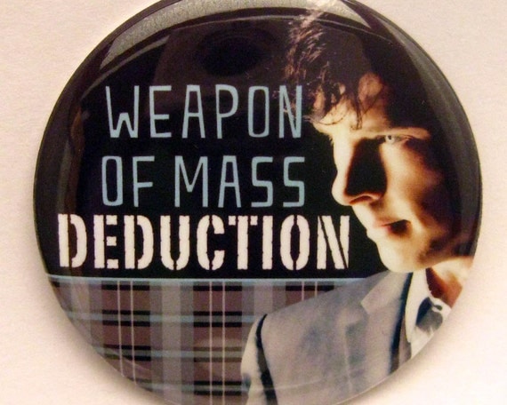 Sherlock - Weapon of Mass Deduction 2" Pinback Button