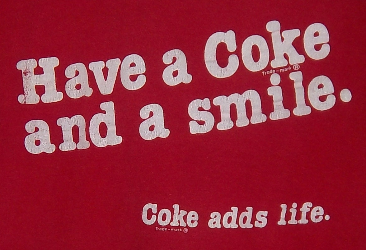 vintage 80s have a coke and a smile coca by vintage 80s have a coke and a smile coca by
