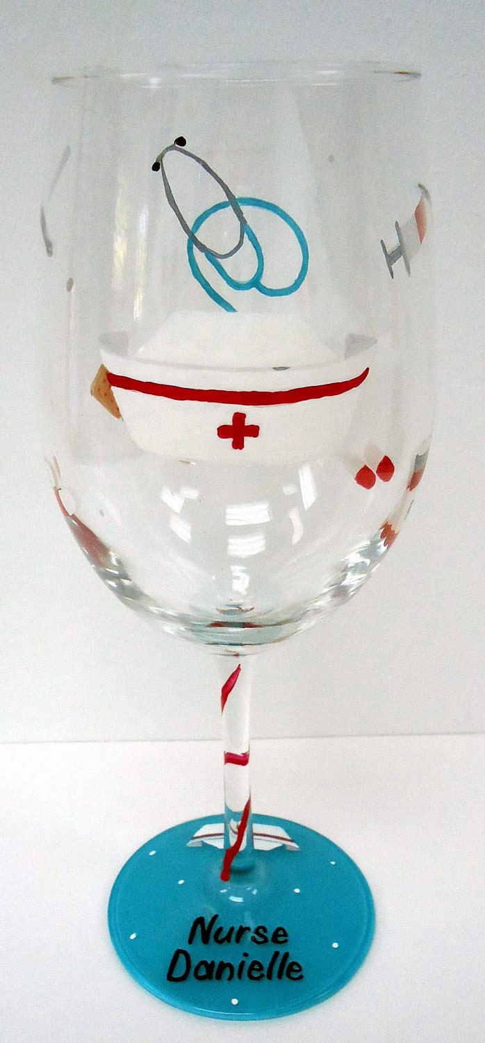 NURSE WINE GLASS - hand painted wine glass - personalized wine glass