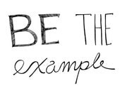 Be the Example 8x10 Typography Inspirational Quote Print