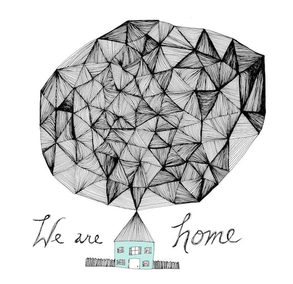 We are Home 8x10 Fine Art Archival Print of Original Pen and Ink Drawing