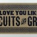 I Love You Like BISCUITS and GRAVY Oversize Postcard Hand Printed Letterpress