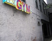 Street Photography -8x10 Print -Gym -Neon Sign -Dorm Decor -Fitness Motivation -Inspirational Art -Colorado Fine Art Photography