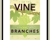 Christian art: I Am The Vine, You Are The Branches - fine art print