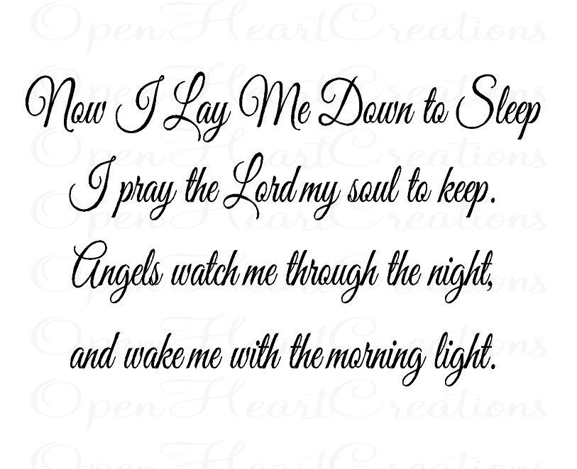 Now I Lay Me Down To Sleep - Vinyl Wall Decal - Baby Nursery - Christian Vinyl Decals 22H X 36W BA0189