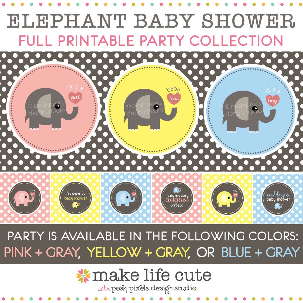 ELEPHANT BABY - Full Printable Party Pack - Choose theme color Pink, Yellow, or Blue - DIY Elephant Baby Collection - by Make Life Cute Il_570xn