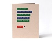 I Like You - My Favorite Things - Puppies. Waterfalls. Ice Cream. Unicorns. Rainbows. You. - Blank Recycled Valentine Greeting Card