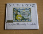 SVEN'S BRIDGE - Vintage Childrens Book