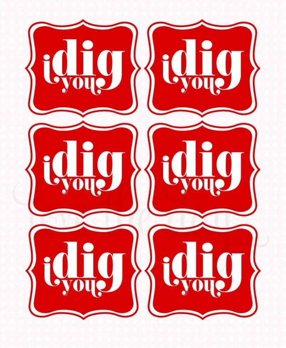 Valentine PRINTABLE 'I Dig You' Valentine Tag by Love The Day Il_570xn