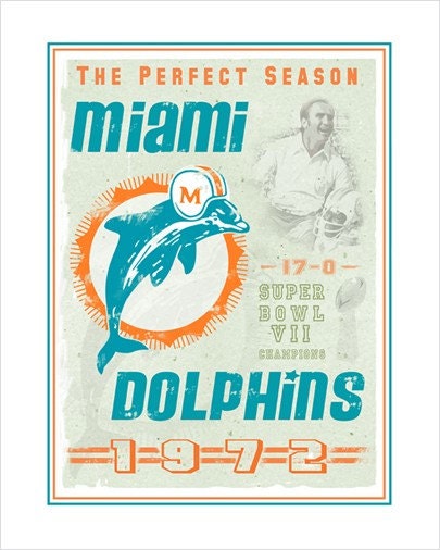 Miami Dolphins Super Bowl -Perfect Season poster- 8x10 print - boys room Man cave sports fan decor