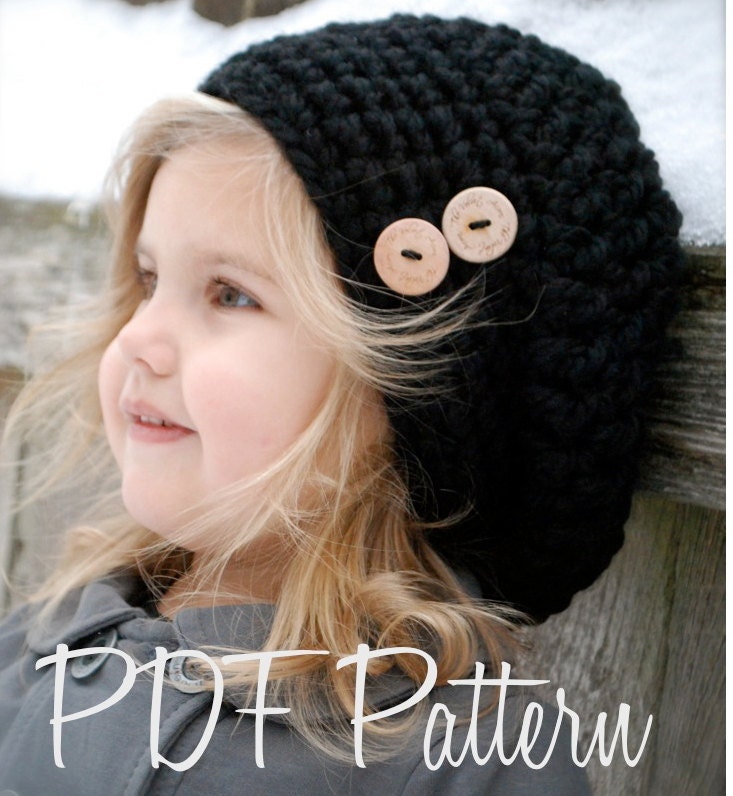 Crochet PATTERN-The Zoie Slouchy (Toddler, Child, and Adult sizes)