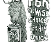 Pabst blue ribbon Owl with glasses 11x17 print