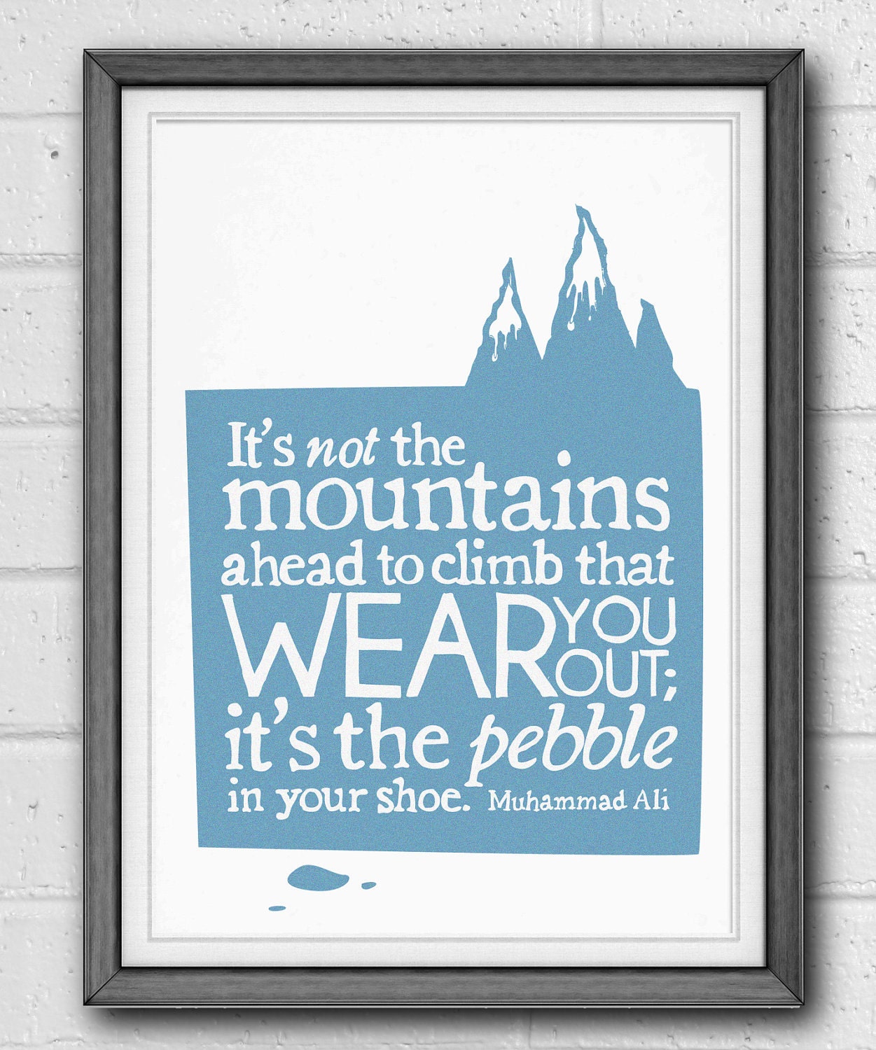 Typographic Print Mountains Illustration Inspiring Motivational Art Poster Muhammad Ali Quote