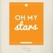 SALE - Southern Sayings: 8 x 10 Oh My Stars Print - Sweet Southern Charm Wall Art