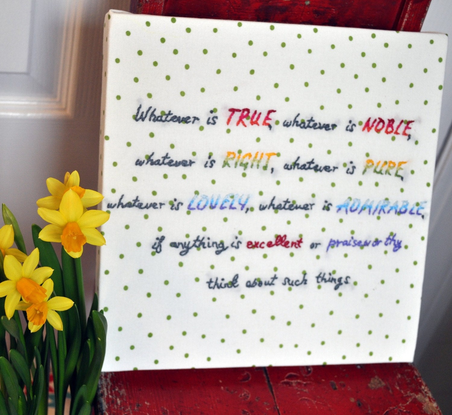 Hand embroidered wall art Philippians 4:8