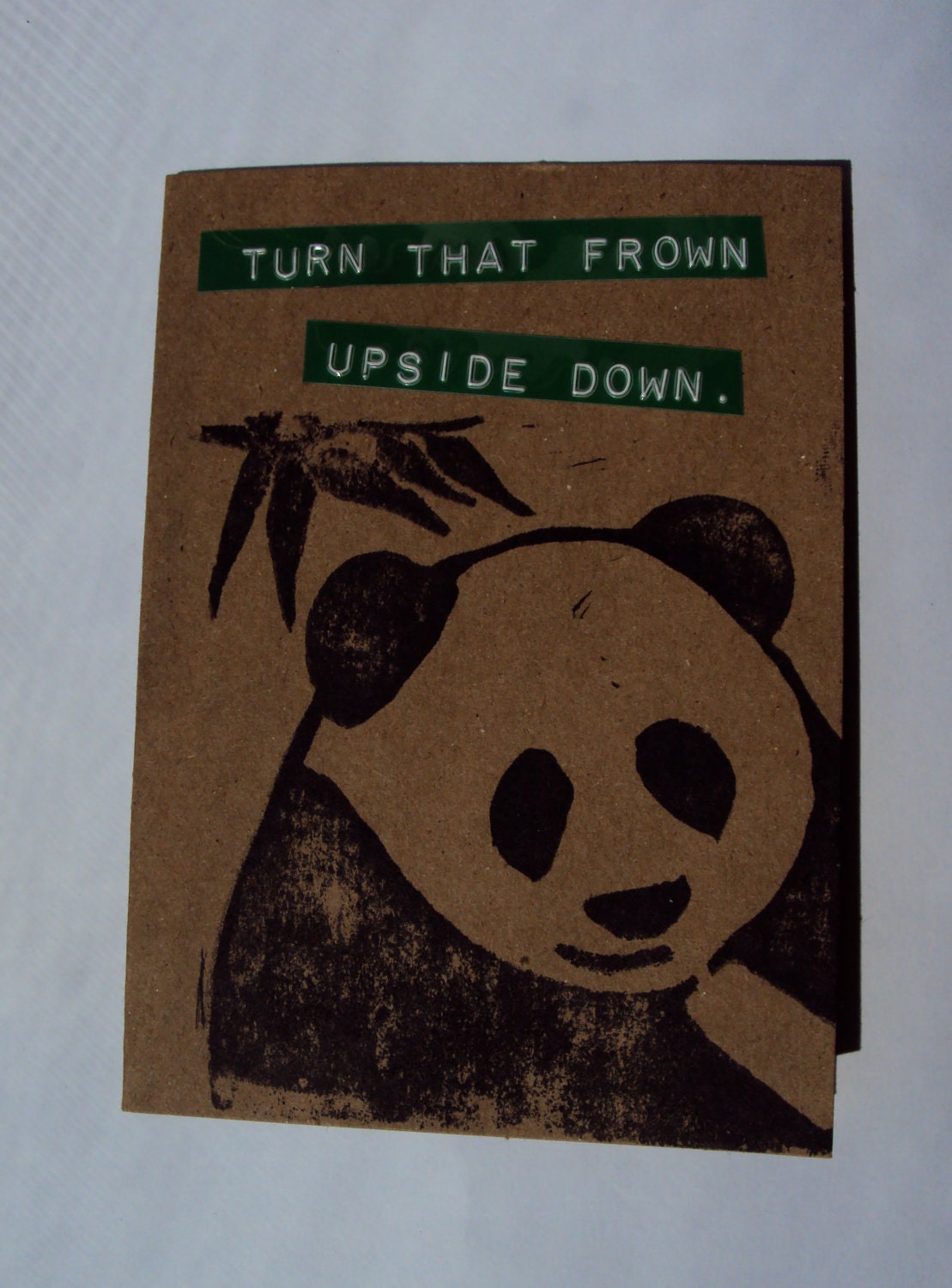 Turn That Frown Upside Down. Handmade Greeting Card