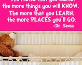 Dr. Seuss The More That You Read Quote Wall Decal Sticker Vinyl Art 12"h X 30"w