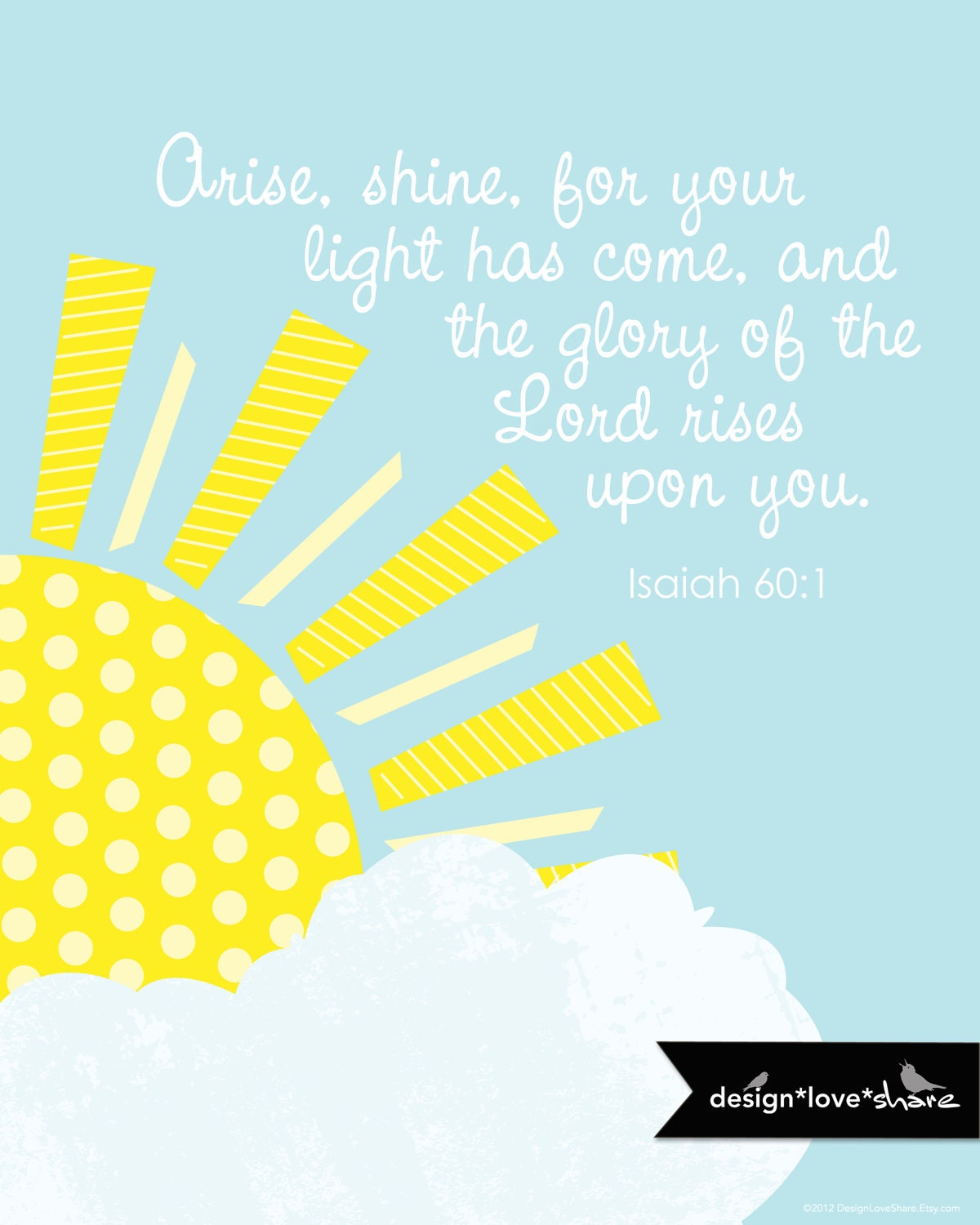 DIY Printable Digital Scripture Art Print // Isaiah 60:1 Arise Shine