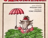 Oh, What Nonsense poems selected by William Cole, illustrated by Tomi Ungerer