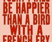 digital print, typography, quote art, illustration print - SO VERY HAPPY