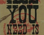 All You Need Is Love Art Print