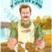 Turf and Turf Ron Swanson print 8 x 10