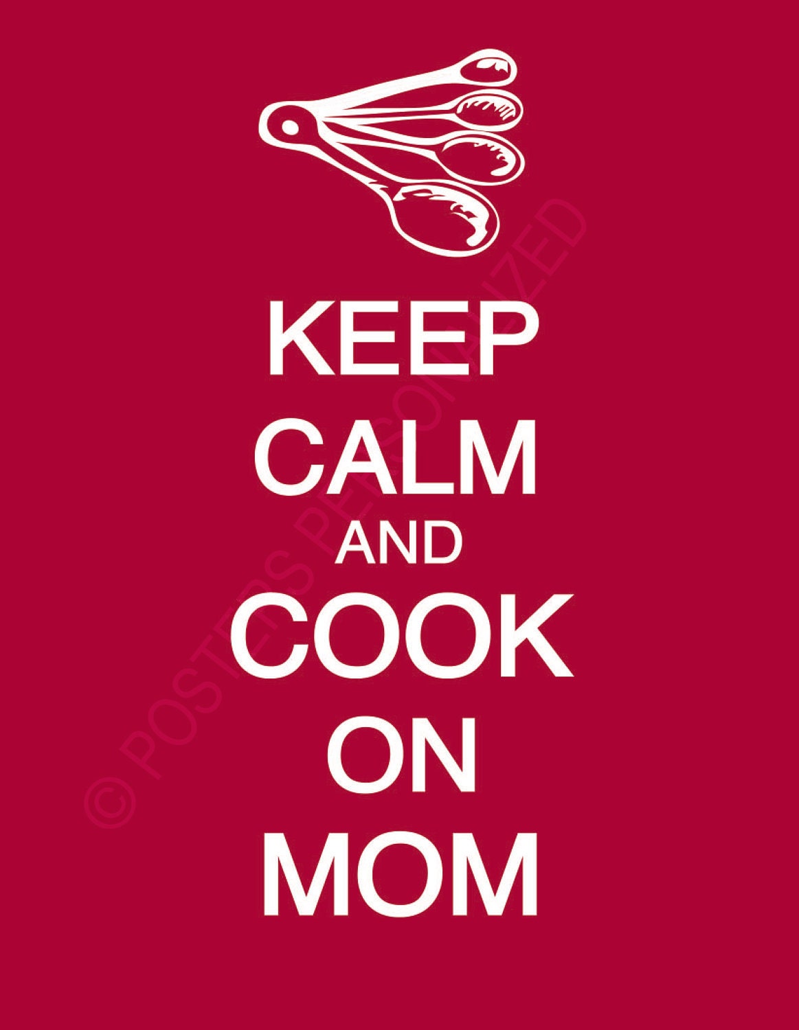 Keep Calm and Cook On Mom Poster