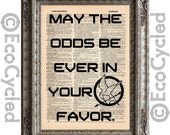 Hunger Games Quote on Vintage Upcycled Dictionary Page Book Art Print May The Odds Be Ever In Your Favor