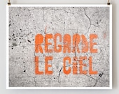 Paris Graffiti, Regarde Le Ciel -- Paris Photography, Orange Wall Art, Modern Art, Tangerine
