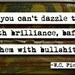 W.C. Fields Brilliance Quote Magnet or Pocket Mirror (no.303)