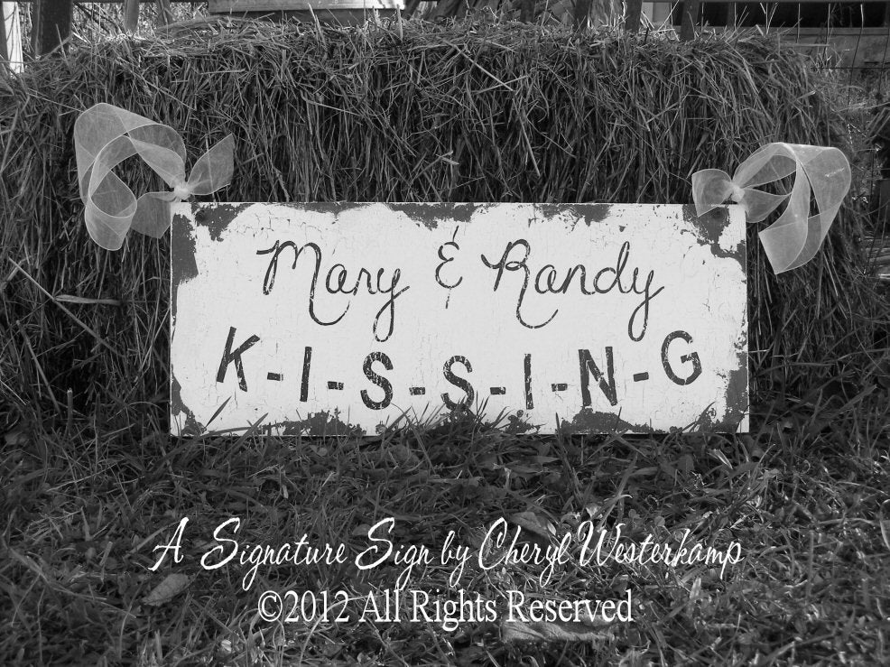 Personalized KISSING SIGN, Vintage WEDDING Sign, Ring Bearer Sign, A Signature Sign by Cheryl Westerkamp